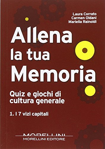 Allena La Tua Memoria Quiz E Giochi Di Cultura Generale 1