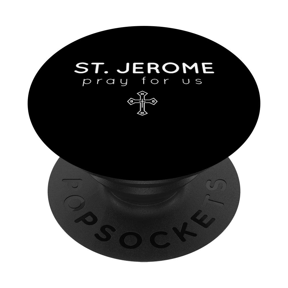 St. Jerome - Pray for Us - Catholic Patron Saint PopSockets PopGrip: Swappable Grip for Phones & Tablets