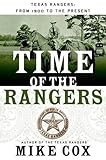 Time of the Rangers: Texas Rangers: From 1900 to the Present