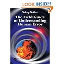 The Field Guide to Understanding Human Error