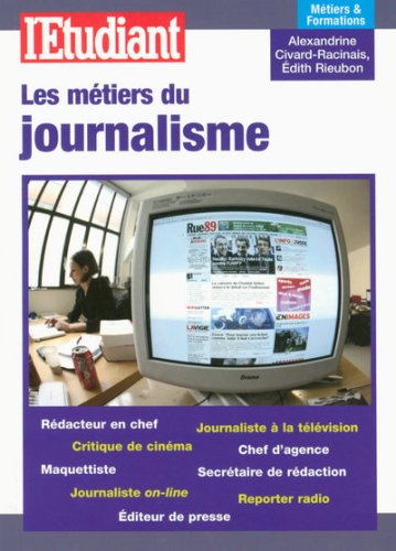 Les  métiers du journalisme