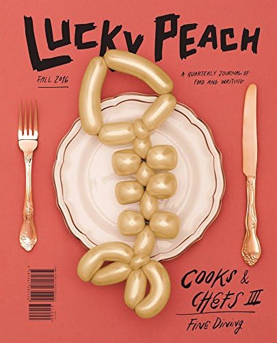 Lucky Peach Issue 20: Fine Dining (Lucky Peach Fall 2016)