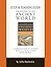Study and Teaching Guide: The History of the Ancient World: A curriculum guide to accompany The History of the Ancient World