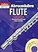 Abracadabra Flute (Pupils' Book + 2 CDs): The Way to Learn Through Songs and Tunes