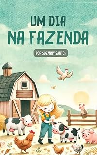 Livro Um dia na fazenda: Poema para crianças (Poemas ilustrados)