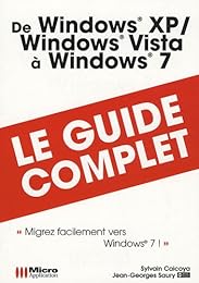 De Windows XP- Windows Vista à Windows 7