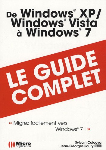 De Windows XP- Windows Vista à Windows 7