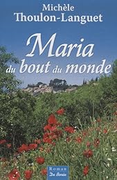Maria du bout du monde