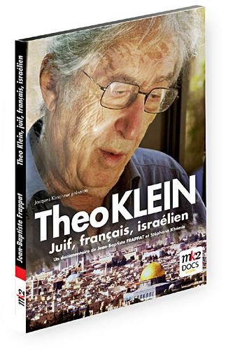 Théo Klein - Juif, Français, Israélien