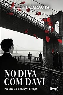 Livro No divã com Davi: No alto da Brooklyn Bridge