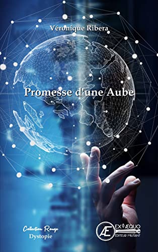 Promesse d'une aube: dystopie