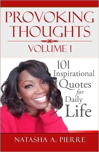 Provoking Thoughts Volume 1: 101 Inspirational Quotes for Daily Life