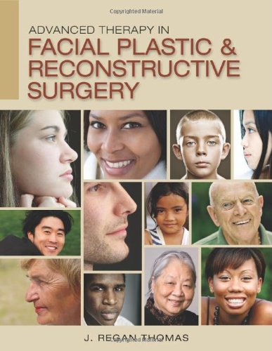 ADVANCED THERAPY IN FACIAL PLASTIC AND RECONSTRUCTIVE SURGERY
