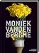 Moniek Vanden Berghe: Monograph by 