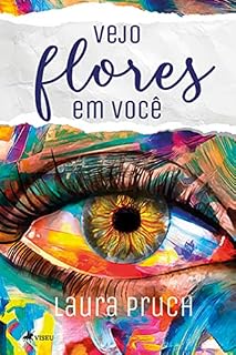Livro Vejo flores em você