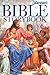 Standard Bible Storybook by 