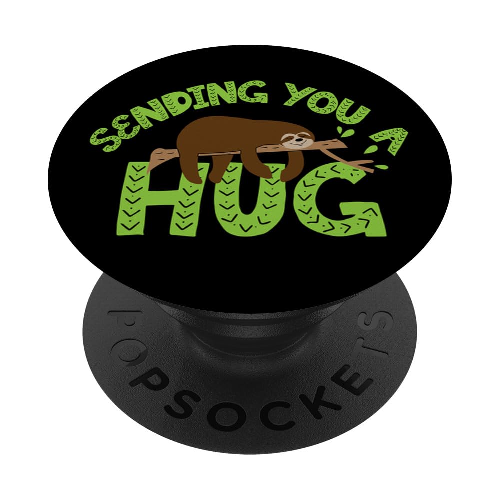 Sending You A Hug Happy Funny Sloth Hugging A Branch Black PopSockets Swappable PopGrip