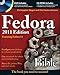 Fedora Bible 2011 Edition: Featuring Fedora Linux 14 by 