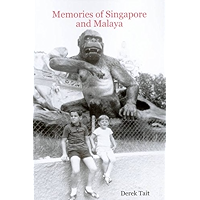 Memories of Singapore and Malaya book cover