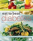 Eat to Beat Diabetes by 