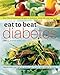 Eat to Beat Diabetes by 