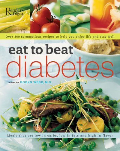 Eat to Beat Diabetes by Editors of Reader's Digest