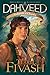 Dahveed: Yahweh's Chosen: Author's Edition by Terri L Fivash, Rhonda Root