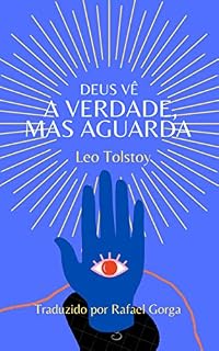 Livro Deus Vê A Verdade, Mas Aguarda