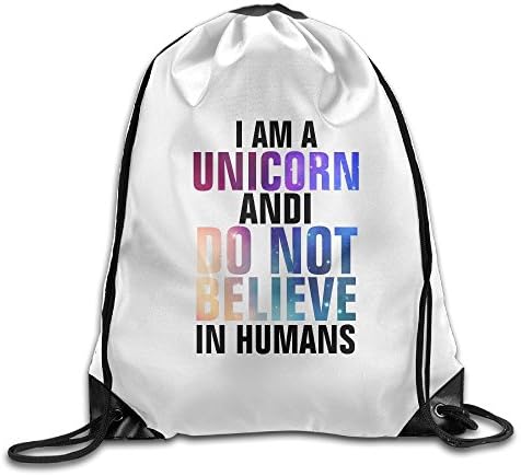 Gym I'm A Unicorn Don't Believe Humans Drawstring Backpack Bag