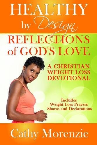 Reflections of god s love: a christian weight loss devo…