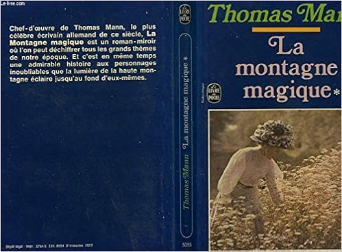 La Montagne Magique Par Thomas Mann Thomas Mann Maurice