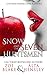 Snow and the Seven Huntsmen: A Dark Reverse Harem Romance (Dark Fantasy Book 1)