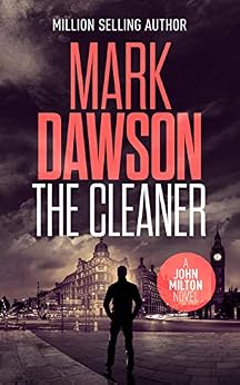 The Cleaner John Milton Series Book 1 Kindle Edition