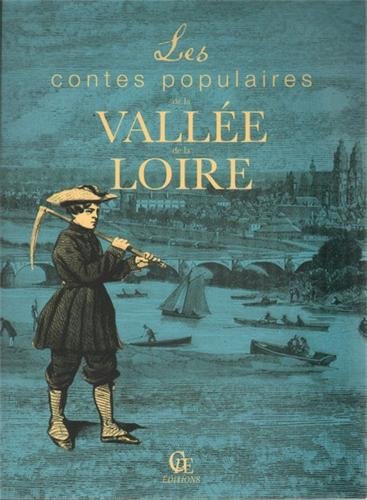 Les  contes populaires de la vallée de la Loire