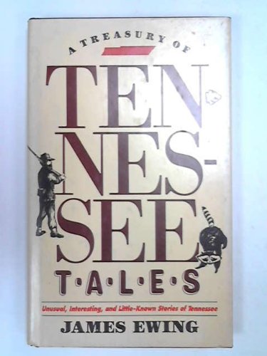 A Treasury of Tennessee Tales