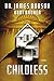 Childless: A Novel by James Dobson, Kurt Bruner