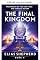 Livro O reino final (As vozes proféticas: revelando a verdade de Deus através das profecias King James Livro 4)
