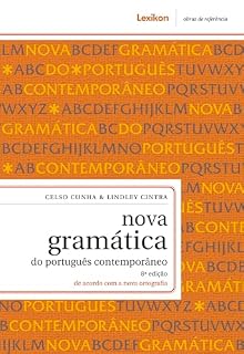 Livro Nova gramática do português contemporâneo; 8ª edição Impressa | 2ª edição Digital