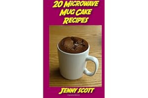 20 Microwave Mug Cake Recipes: Perfect for that sweet craving when you only have a few minutes!