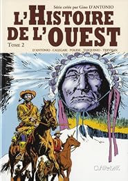 L' histoire de l'Ouest