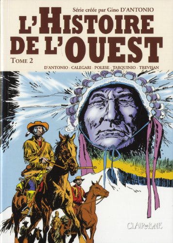 L' histoire de l'Ouest