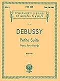 Petite Suite: Schirmer Library of Classics Volume 1857 Piano Duet by 
