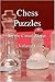 Chess Puzzles for the Casual Player, Volume 1 by Kevin Houston