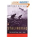 Stalingrad: The Fateful Siege: 1942-1943