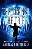 The Tunnel & The Tribe