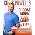 Chris Powell's Choose More, Lose More for Life