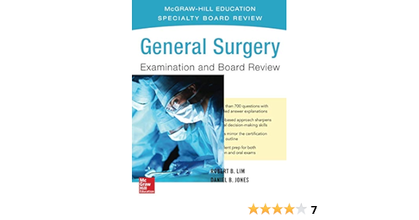 General Surgery Examination And Board Review 9780071839938 Medicine Health Science Books Amazon Com