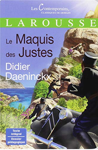 Le maquis des Justes by Didier Daeninckx