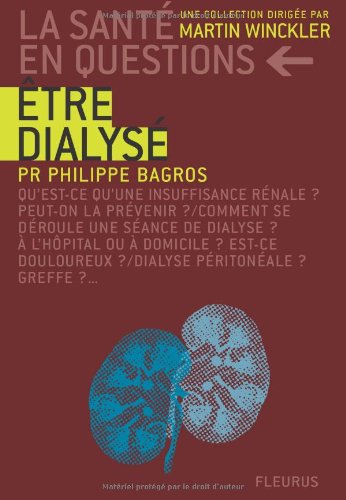 Être dialysé