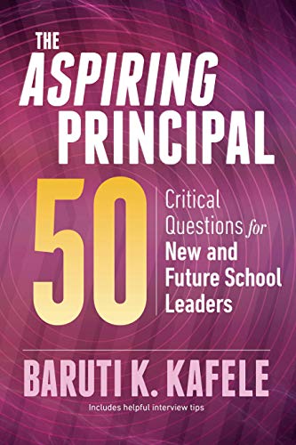 R.E.A.D The Aspiring Principal 50: Critical Questions for New and Future School Leaders [W.O.R.D]